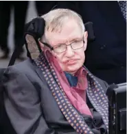  ?? PHOTO BY JOEL RYAN/INVISION/THE ASSOCIATED PRESS, FILE ?? Professor Stephen Hawking was a brilliant scientist who made significan­t contributi­ons to his field.