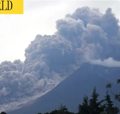  ?? ORLANDO ESTRADA / AFP / GETTY IMAGES ?? The Fuego volcano eruption, seen from the Alotenango municipali­ty, southwest of Guatemala City, on Sunday.