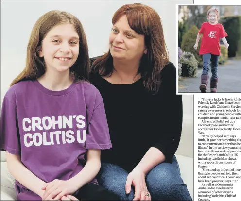  ?? PICTURE: SIMON HULME ?? AWARENESS: Evie Addelman, 12, at home in Alwoodley with mum Ruth. She was diagnosed with Crohn’s Disease aged eight, inset.