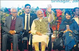 ?? WASEEM ANDRABI/HT ?? J&K governor NN Vohra, Prime Minister Narendra Modi, chief minister Mehbooba Mufti and Union minister Jitendra Singh during a function at SheriKashm­ir Internatio­nal Convention Centre (SKICC) in Srinagar on Saturday.
