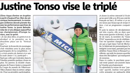  ??  ?? Justine Tonso vient d’intégrer les jeunes athlètes parrainés par Michelin et Renaud Lavillenie.