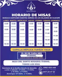  ?? ?? Los nuevos horarios de misa facilitado por el Santuario de Caacupé.