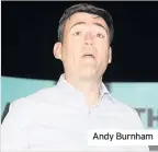  ??  ?? Andy Burnham