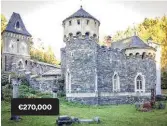  ??  ?? ▼ Fortress Kunzov Built 1907€270,000