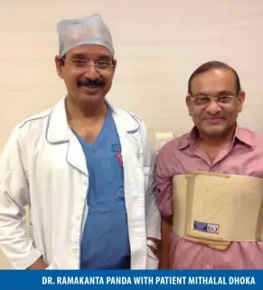  ??  ?? DR. RAMAKANTA PANDA WITH PATIENT MITHALAL DHOKA