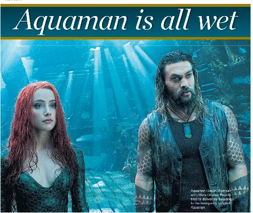 Aquaman Is All Wet Pressreader