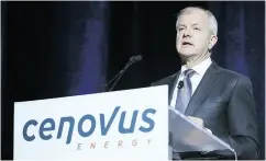  ?? MIKE RIDEWOOD / THE CANADIAN PRESS ?? “Even in a lower price world, we will remain in a strong financial position,” says Brian Ferguson, president and CEO of Cenovus Energy.