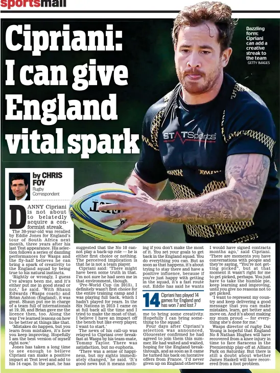  ?? GETTY IMAGES ?? Dazzling form: Cipriani can add a creative streak to the team