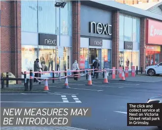  ??  ?? The click and collect service at Next on Victoria Street retail park in Grimsby.