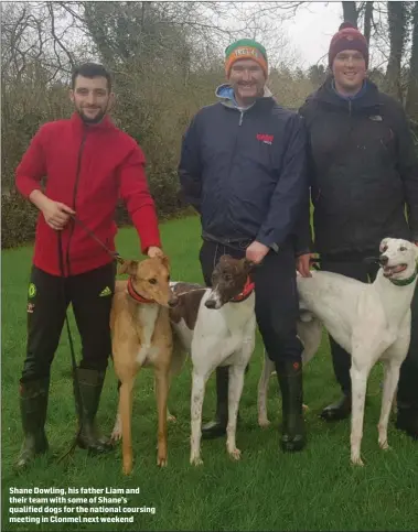  ??  ?? Shane Dowling, his father Liam and their team with some of Shane’s qualified dogs for the national coursing meeting in Clonmel next weekend