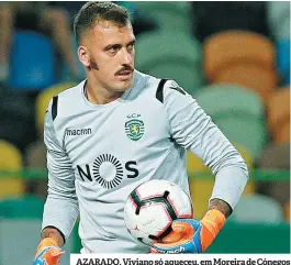  ??  ?? AZARADO. Viviano só aqueceu, em Moreira de Cónegos