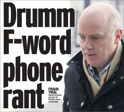  ??  ?? FRAUD TRIAL David Drumm arrives at Dublin court yesterday