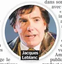  ??  ?? Jacques Leblanc