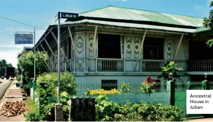  ??  ?? Ancestral House in Juban