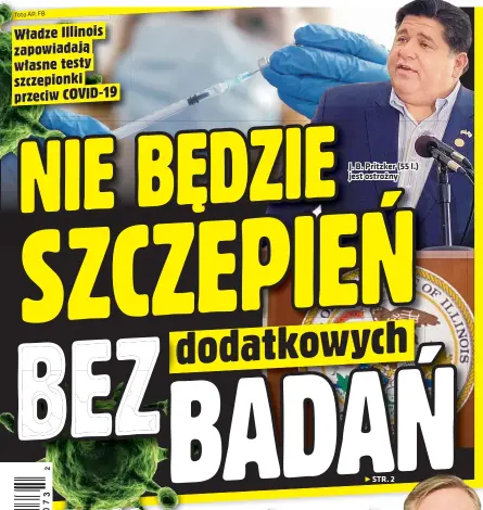  ??  ?? J. B. Pritzker (55 l.) jest ostrożny