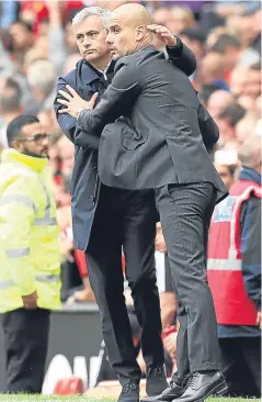  ?? Picture: PA. ?? Pep Guardiola and Jose Mourinho have a “friendly” relationsh­ip these days.