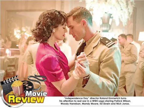  ??  ?? “Independen­ce Day” director Roland Emmerich turns his attention to real war in a WWII saga starring Patrick Wilson, Woody Harrelson, Mandy Moore, Ed Skrein and Nick Jonas.
