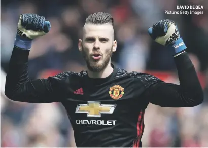  ?? Picture: Getty Images ?? DAVID DE GEA