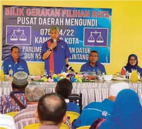  ?? BERNAMA PIC ?? Deputy Prime Minister Datuk Seri Dr Ahmad Zahid Hamidi speaking at the voting district centre of Kampung Sungai Keli and Kampung Kota in Hutan Melintang, Bagan Datuk yesterday.