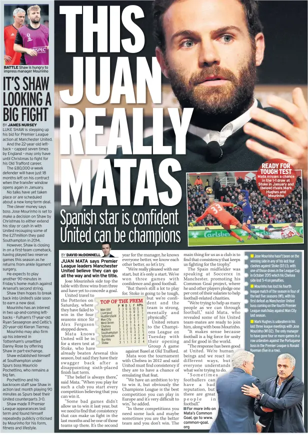  ??  ?? READY FOR TOUGH TEST Mata misses a chance in the 1-1 draw at Stoke in January and (below) rivals Mark Hughes and Mourinho