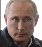  ??  ?? Threat: Putin is raising the stakes