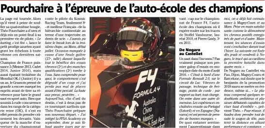  ??  ?? Adieu karting, bonjour monoplace : à quatorze ans, Théo Pourchaire fait le grand saut. Cap sur le championna­t de France F ! En visant haut... (Photo DR)