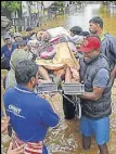  ?? PTI ?? A bedridden patient is rescued in Aluva, Kochi, on Saturday.