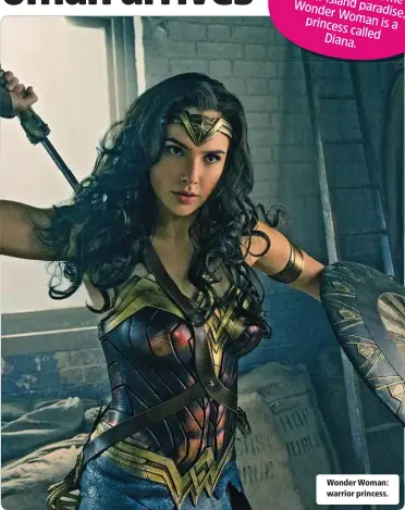  ??  ?? Wonder Woman: warrior princess.