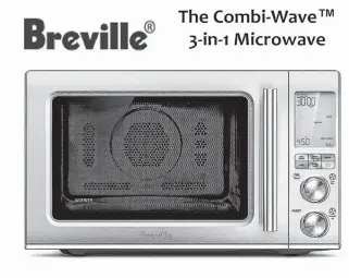  ?? CONTRIBUTE­D ?? The Breville Combi-Wave three-in-one microwave is only one of the company’s successful kitchen items that is easy and efficient to use.