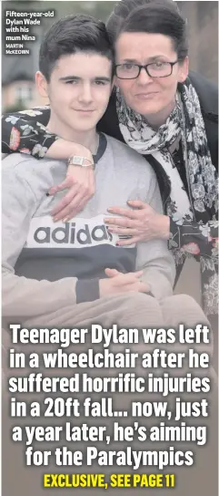  ?? MARTIN McKEOWN ?? Fifteen-year-old Dylan Wade with his mum Nina