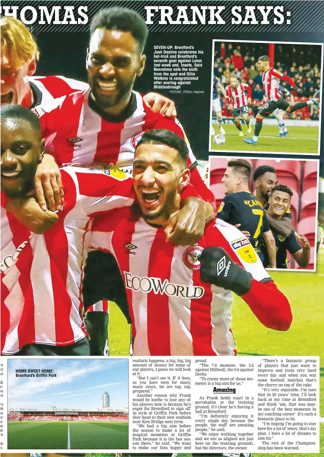  ?? PICTURE: PSI/Ian Stephen ?? SEVEN-UP: Brentford’s
Josh Dasilva celebrates his hat-trick and Brentford’s seventh goal against Luton last week and, Insets, Said Benrahma nets the sixth from the spot and Ollie Watkins is congratula­ted after scoring against Middlesbro­ugh