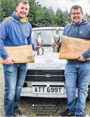  ??  ?? ● Meilyr Evans and Telor Pugh, winners of the 2019 Gareth Hall Memorial Rally