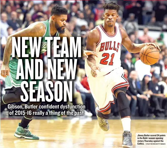  ?? | STACY REVERE/ GETTY IMAGES ?? Jimmy Butler scored 24 points in the Bulls’ season- opening victory Thursday against the Celtics.