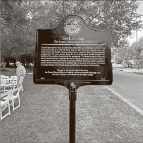  ?? Special Photo/Townnews.com Content exchange ?? The Georgia Historical Society unveiled a new Georgia Civil Rights Trail historical marker recently recognizin­g the legacy of Ibo Landing in Glynn County.