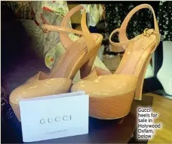  ?? ?? Gucci heels for sale in Holywood Oxfam, below