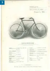  ?? ?? 1: listino prezzi della Greco, casa milanese produttric­e di grand bi, indicativa­mente nel 1890. 2: fattura del 1899 che certifica l'acquisto di una Bianchi Modello D da parte di un marchese. 3: catalogo Bianchi del 1906 con una Modello C a 350 lire. 4: listino Bianchi del 1935. 3