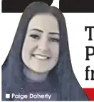  ??  ?? Paige Doherty