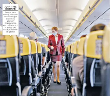  ?? ?? Masks are required on Ryanair flights Donald McIntosh, top, wore a mask on BA’s flight; Emma, right, on board