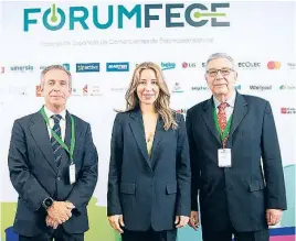  ?? ?? De izda a derecha: Alfedo Gosalvez, Secretario General de FECE; Xiana Méndez, Secretaria de Estado de Comercio y Diego Giménez, Presidente de FECE