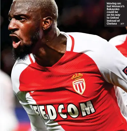 ??  ?? Moving on: but Monaco’s Bakayoko could be on his way to United instead of Chelsea
