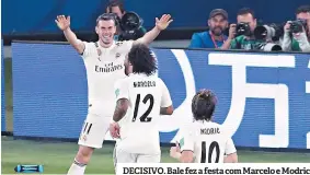  ??  ?? DECISIVO. Bale fez a festa com Marcelo e Modric
