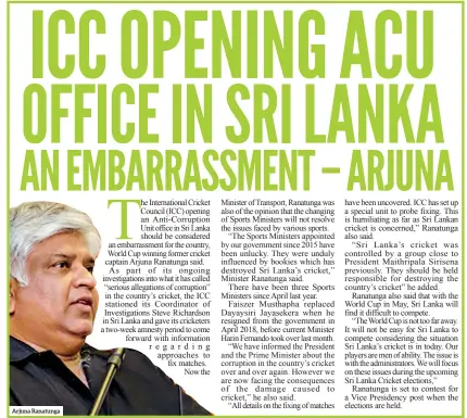  ??  ?? Arjuna Ranatunga