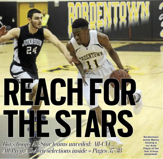  ?? GREGG SLABODA — TRENTONIAN PHOTO ?? Bordentown senior Manny Ansong is our Area Player of the Year in boys basketball.