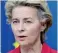  ??  ?? EC President Ursula von der Leyen