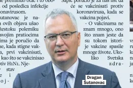  ??  ?? Dragan Šutanovac