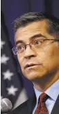  ?? Rich Pedroncell­i / AP 2019 ?? California’s Xavier Becerra joined 19 other attorneys general in sending the letter.