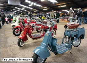  ??  ?? Early Lambrettas in abundance.