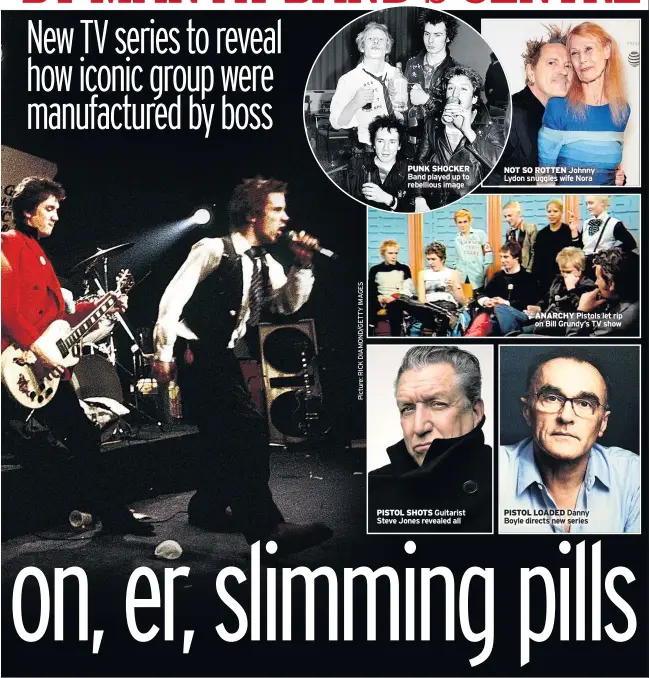  ??  ?? PUNK SHOCKER Band played up to rebellious image
PISTOL SHOTS Guitarist Steve Jones revealed all
NOT SO ROTTEN Johnny Lydon snuggles wife Nora
ANARCHY Pistols let rip on Bill Grundy’s TV show
PISTOL LOADED Danny Boyle directs new series