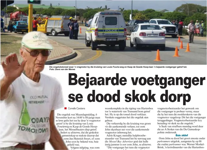  ?? Foto: Dave van der Merwe ?? Die ongeluksto­neel waar ‘n vragmotor by die kruising van Louis Fourie-weg en Kaap de Goede Hoop-laan ‘n bejaarde voetganger getref het. Oom John Swart was die oudste parkrunner wat aan die Hartenbos- parkrun deelgeneem het.