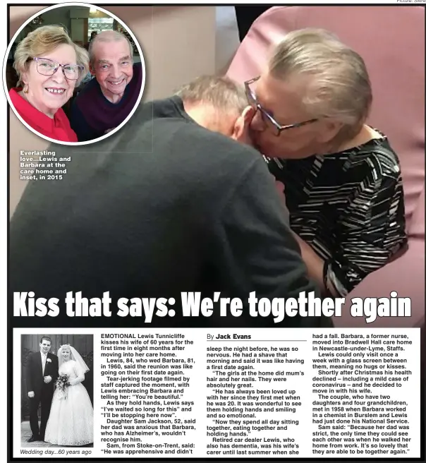  ?? Picture: SWNS ?? Everlastin­g love...Lewis and Barbara at the care home and inset, in 2015
Wedding day...60 years ago